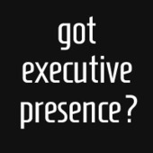 What Is Executive Presence? - Eblin Group | Eblin Group | Professional Development for Public & Private Sector | Scoop.it