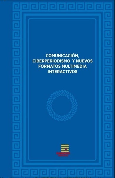 Comunicación, ciberperiodismo y nuevos formatos multimedias interactivos / Pastora Moreno Espinosa (coord.) | #TRIC para los de LETRAS | Scoop.it