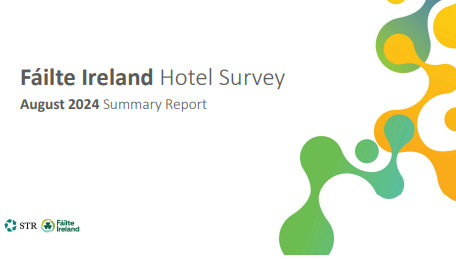 Failte Ireland Research: Hotel Survey Report -August 2024 | Tourism Performance | Scoop.it