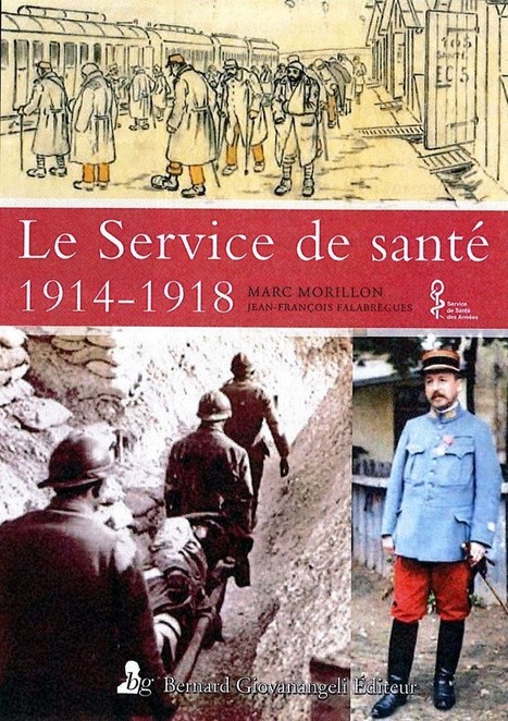 LE SERVICE DE SANTE 1914-1918 - hopitauxmilitairesguerre1418.overblog.com | Autour du Centenaire 14-18 | Scoop.it