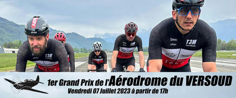 7 juillet : Grand Prix de l'Aérodrome du Versoud | Aérodrome Le Versoud | Made in isere - 7 en 38 | Scoop.it