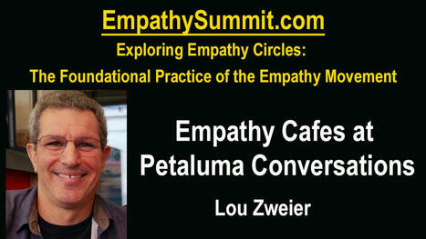 Empathy Cafes at Petaluma Conversations | Empathy Movement Magazine | Scoop.it