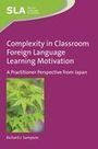 Complexity in Classroom Foreign Language Learning Motivation  | Todoele - Enseñanza y aprendizaje del español | Scoop.it