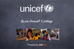 L&rsquo;UNICEF France et eduPad lancent l&rsquo;application Quiz UNICEF Coll&egrave;ge | | TUICnum&eacute;rique | Scoop.it