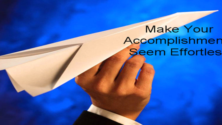 Law 30: Make Your Accomplishments Seem Effortless - Laws of Power | Family Office & Billionaire Report - Empowering Family Dynasties | Scoop.it