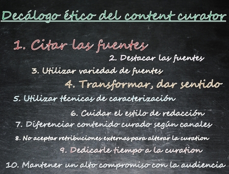 Decálogo ético para el content curator. 10 condiciones de una buena curación de contenidos | Las TIC en el aula de ELE | Scoop.it