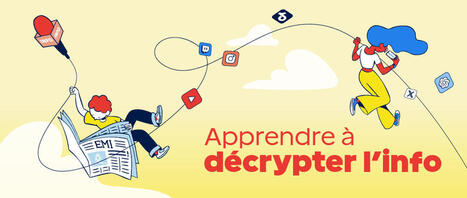 Éducation aux médias et à l’information : apprendre à vos élèves à décrypter l’information | Veille Éducative - L'actualité de l'éducation en continu | Scoop.it