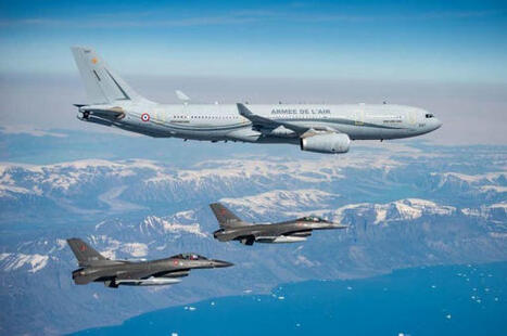 Un avion ravitailleur A330 MRTT français a soutenu le déploiement de F-16 danois au Groenland | DEFENSE NEWS | Scoop.it