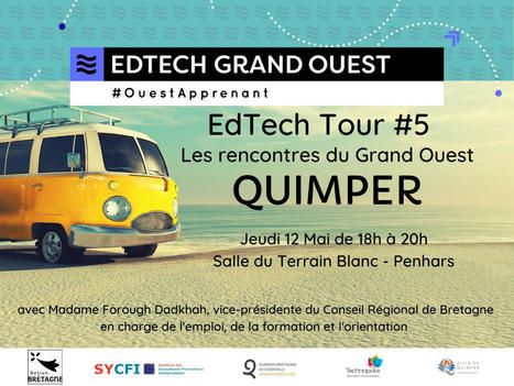12/05/22 - EdTech Tour #5, lancement à Quimper | Formation : Innovations et EdTech | Scoop.it