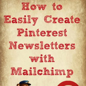 How to Create Pinterest Newsletters with Mailchimp | Content Marketing & Content Strategy | Scoop.it