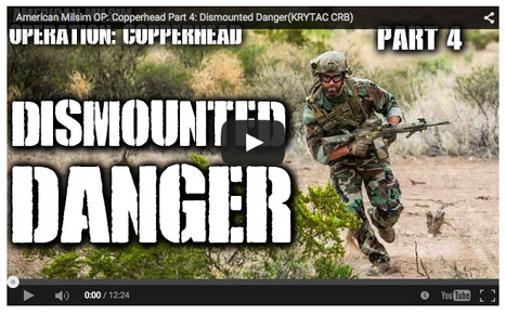 Jet @ American Milsim OP: Copperhead Part 4: Dismounted Danger - YouTube | Thumpy's 3D House of Airsoft&trade; @ Scoop.it | Scoop.it