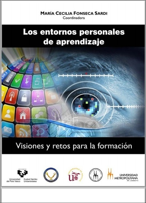 Libro: Entornos personales de aprendizaje | Educación Siglo XXI, Economía 4.0 | Scoop.it