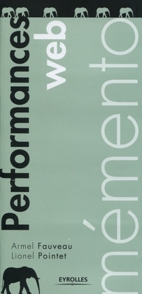 M&eacute;mento - Performances web - &Eacute;ditions Eyrolles | EcoConception Logicielle | Scoop.it