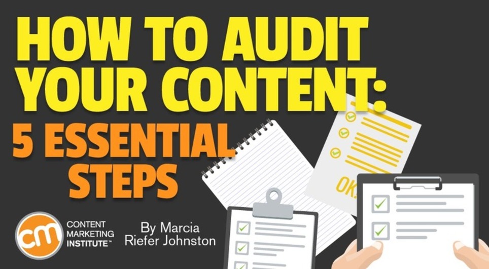 How to Audit Your Content: 5 Essential Steps | Marketing de contenidos, art&iacute;culos seleccionados por Eva Sanagustin | Scoop.it