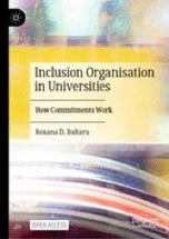 Inclusion Organisation in Universities: How Commitments Work | Springer Nature Link open access book | Race and diversity | Scoop.it