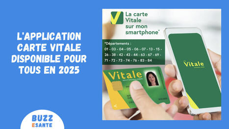 L'application carte vitale disponible pour tous en 2025 | Buzz e-sante | Scoop.it