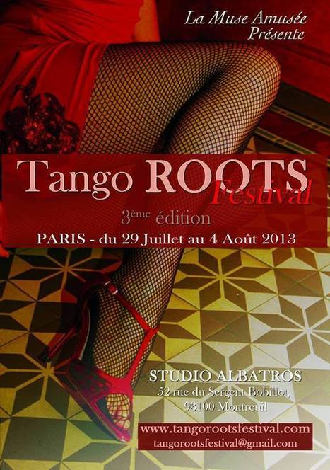 Tango Roots Festival Paris | Mundo Tanguero | Scoop.it