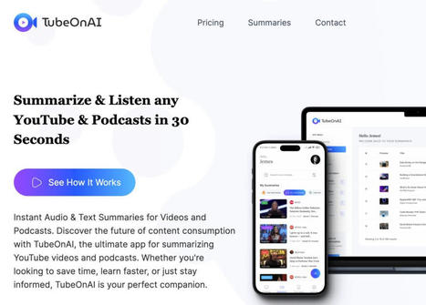 TubeOnAI : Résumez et écoutez vos vidéos YouTube et podcasts en 30 secondes | Ressources Community Manager | Scoop.it