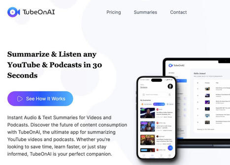 TubeOnAI. Résumer et écouter vidéos YouTube et podcasts en quelques secondes. | TIC, TICE et IA mais... en français | Scoop.it