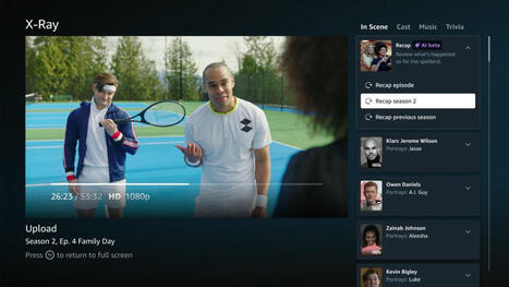 Missed That Scene On Prime Video? Don't Rewind, Amazon Says – Let The AI-Powered X-Ray Recaps Take Over | AVIA OTT NEWSLETTER | Scoop.it
