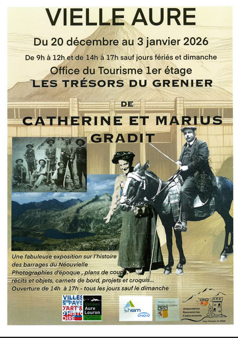 Exposition sur l'histoire des barrages du Néouvielle à Vielle-Aure du 20 décembre au 3 janvier | Vallées d'Aure & Louron - Pyrénées | Scoop.it