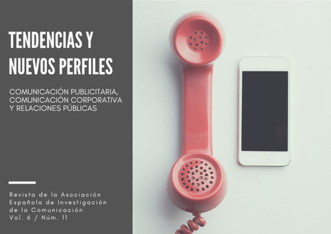 Periodismo y comunicaci&oacute;n corporativa: Desaf&iacute;os y tendencias en la cuarta revoluci&oacute;n industrial | Revista de la Asociaci&oacute;n Espa&ntilde;ola de Investigaci&oacute;n de la Comunicaci&oacute;n | Educaci&oacute;n, TIC y ecolog&iacute;a | Scoop.it
