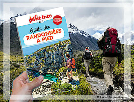 Le Petit Futé publie un guide des randonnées à pied - Hotels Eco News | Tourisme de randonnées                                                                                                                                                                                 & Sports de nature pour les pros | Scoop.it