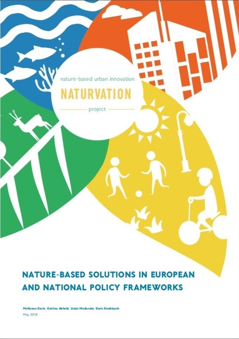Nature-based Solutions in European and National Policy Frameworks | Ecologic Institute: Science and Policy for a Sustainable World | Energy Transition in Europe | www.energy-cities.eu | Scoop.it
