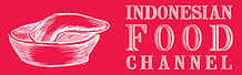 Indonesian Food Channel | The Asian Food Gazette. | Scoop.it