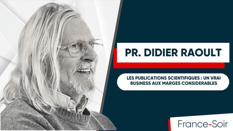 La guerre de la science: décryptage avec le Pr Didier Raoult sur Le déclin de l'Intégrité dans la recherche scientifique | Veille Ethique de la recherche | Scoop.it