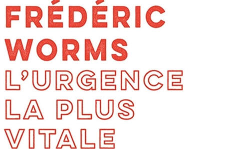 Fr&eacute;d&eacute;ric Worms : L'urgence la plus vitale | Les Livres de Philosophie | Scoop.it