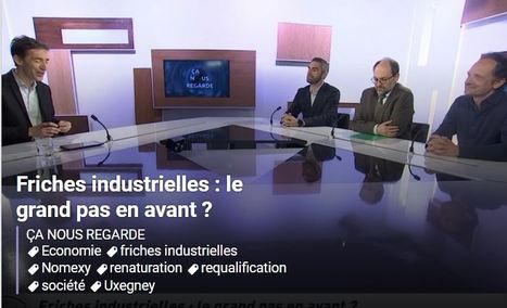 Friches industrielles : le grand pas en avant ? | Vosges Télévision | La SELECTION du Web | CAUE des Vosges - www.caue88.com | Scoop.it