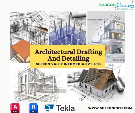 Architectural Drafting And Detailing Services Company - USA | CAD Services - Silicon Valley Infomedia Pvt Ltd. | Scoop.it