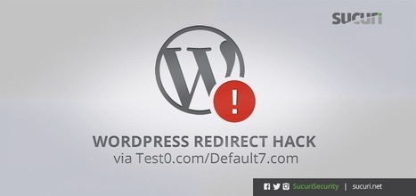 WordPress Redirect Hack via Test0.com/Default7.com | themes ninja | Scoop.it