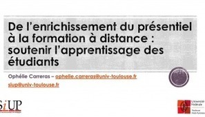 [replay webinaire - 30/09/20] "De l'enrichissement du présentiel à la formation à distance : soutenir l'apprentissage des étudiants" - Université de Toulouse | Formation : Innovations et EdTech | Scoop.it