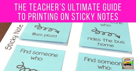 The teacher's ultimate guide to printing on sticky notes | Creative teaching and learning | Scoop.it