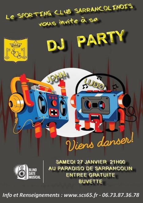 Soirée DJ Challenge du 27 Janvier 2018 au Paradiso à Sarrancolin | Vallées d'Aure & Louron - Pyrénées | Scoop.it