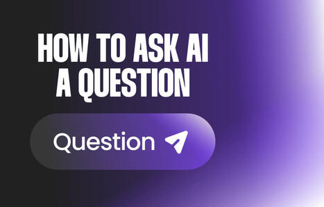 How to Ask AI a Question: Step-by-Step Tutorial with Useful Tips | SwifDoo PDF | Scoop.it