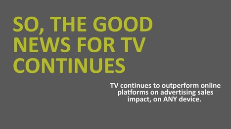 TV ad research finds sales impact of TV outperforms Facebook and YouTube | TV Press Review | Scoop.it