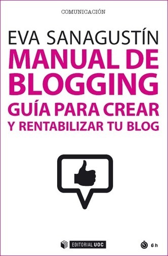 [Contenidos] Gu&iacute;a de blogging corporativo: 4 preguntas imprescindibles &ndash; | Marketing de contenidos, art&iacute;culos seleccionados por Eva Sanagustin | Scoop.it