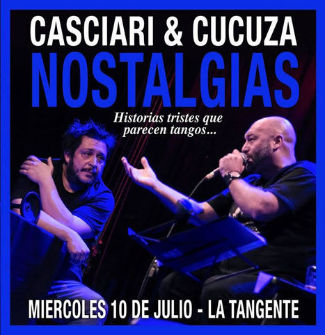 CUCUZA + CASCIARI = "Nostalgias" | Mundo Tanguero | Scoop.it