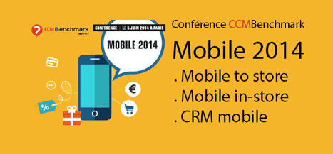 Parcours client mobinaute : Conférence CCM Benchmark Mobile 2014 | Marketing web mobile 2.0 | Tendances du m-tourisme | Scoop.it