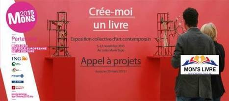 ✪ Exposition collective d’art contemporain intitulée "Crée-moi un livre" (Belgique) | World Arts | Scoop.it