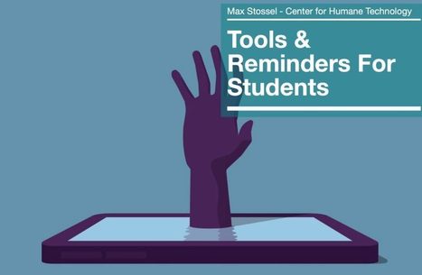 Parents & Students - resources from Humane Use of Tech  | Education 2.0 & 3.0 | Scoop.it