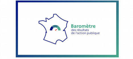 Lancement du baromètre des résultats de l'action publique -FRANCE | Evaluación de Políticas Públicas - Actualidad y noticias | Scoop.it