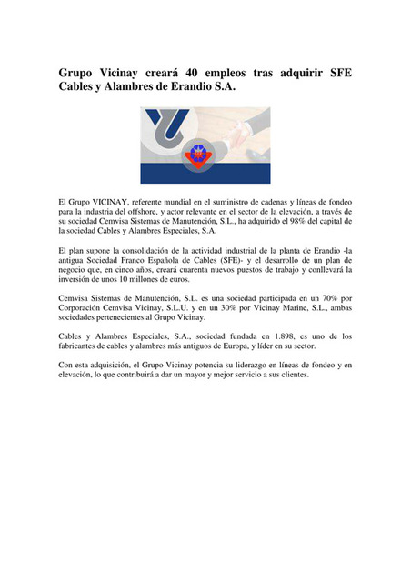 Grupo Vicinay crear&aacute; 40 empleos tras adquirir SFE Cables y Alambres de Erandio | Noticias Asociados | Scoop.it