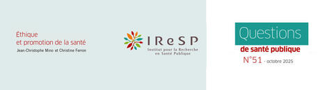Éthique et promotion de la santé | GRIEPS | Scoop.it