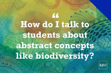 Research-Backed Strategies to Engage Students on the Environment (Opinion) | Rainforest CLASSROOM | Scoop.it