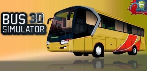 Bus Simulator 3D Mod APK (Unlocked/ Ad-Free/XP) - Android Utilizer | Android | Scoop.it