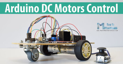 Arduino DC Motor Control Tutorial - L298N | PWM | H-Bridge | TECNOLOGÍA_aal66 | Scoop.it